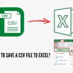 How To Save CSV File Into Excel